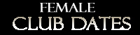 Club Dates